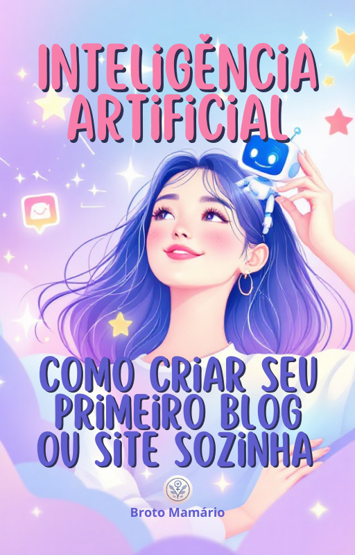 Inteligencia artificial, como criar seu primeiro blog ou site sozinha
